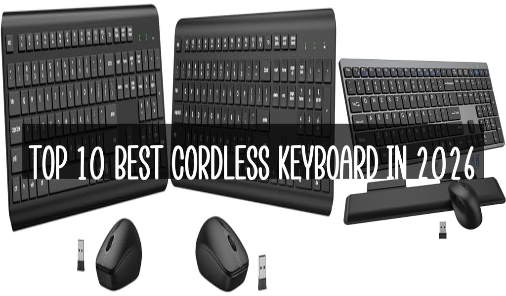 Top 10 Best Cordless Keyboard in 2026